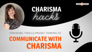 Communicate with charisma